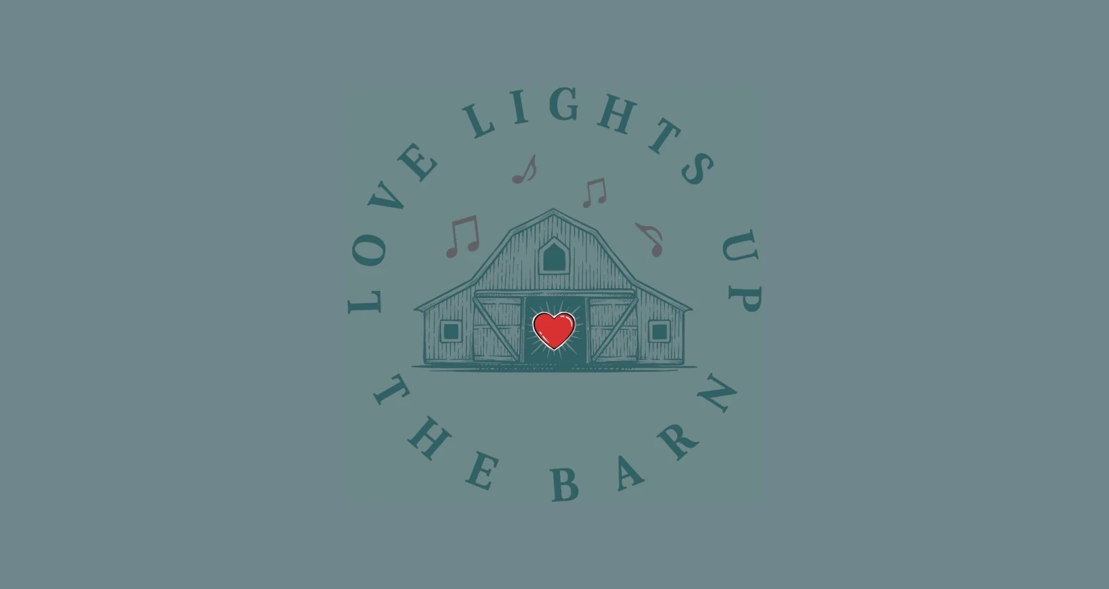 Love Lights Up The Barn